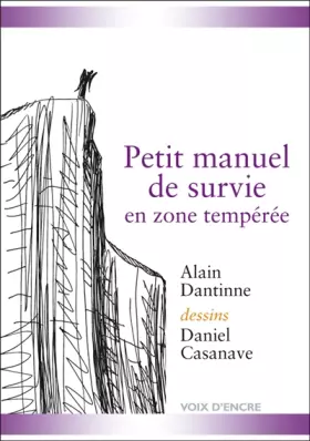 Couverture du produit · Petit manuel de survie en zone tempérée