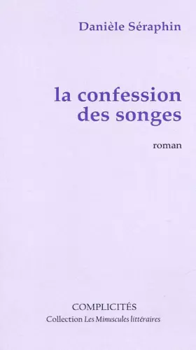 Couverture du produit · La confession des songes