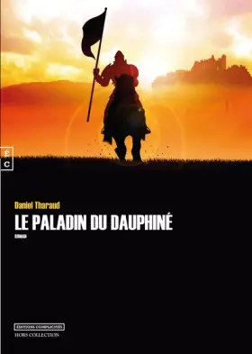 Couverture du produit · Le Paladin du Dauphine