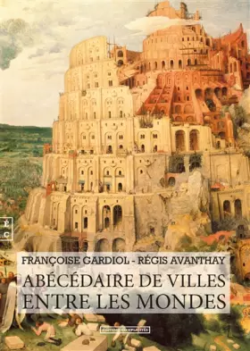 Couverture du produit · Abécédaire de villes entre les mondes