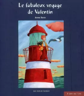 Couverture du produit · Le Fabuleux voyage de Valentin