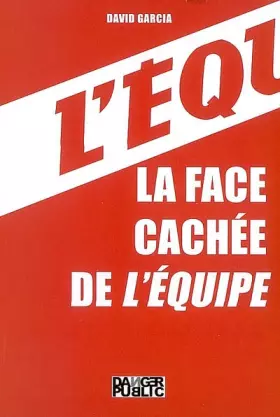 Couverture du produit · La Face cachée de L'Équipe