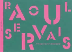 Couverture du produit · Raoul Servais: Voyage en Servaisgraphie