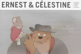 Couverture du produit · Ernest & Célestine et Gabrielle et Benjamin et Didier et Daniel et les autres...