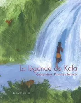 Couverture du produit · La légende de Kala