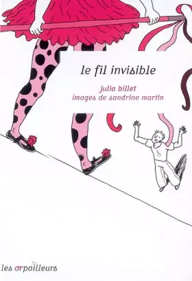 Couverture du produit · Le fil invisible