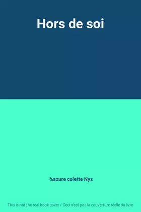 Couverture du produit · Hors de soi