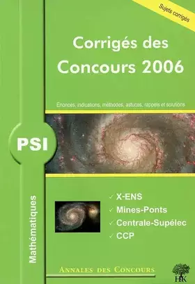 Couverture du produit · PSI Mathématiques : Corrigés des concours