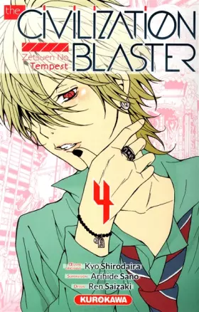Couverture du produit · The Civilization Blaster - tome 04 (4)