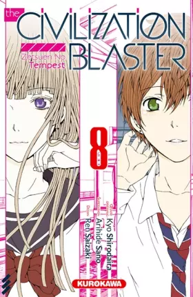 Couverture du produit · The Civilization Blaster - tome 08 (8)