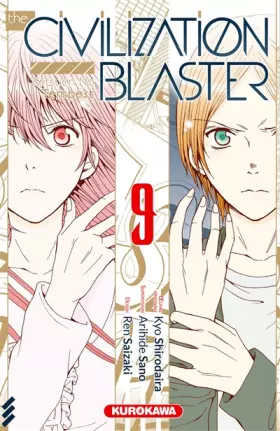 Couverture du produit · The Civilization Blaster - tome 09 (09)