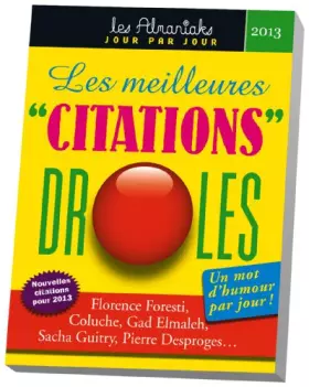 Couverture du produit · Calendrier Les meilleures citations drôles 2013