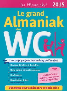 Couverture du produit · LE GRAND ALMANIAK DES WC 2015