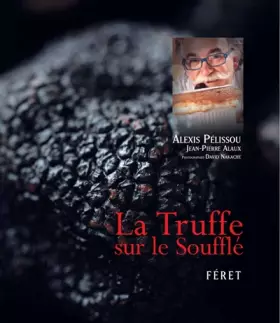Couverture du produit · Truffe sur le soufflé (La)