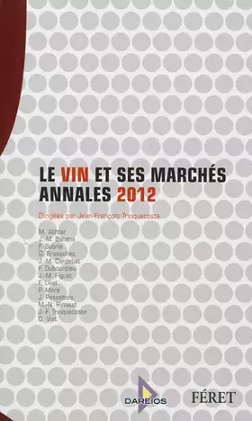 Couverture du produit · Le vin et ses marchés: Annales 2012
