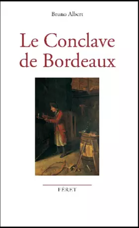 Couverture du produit · Le conclave de Bordeaux