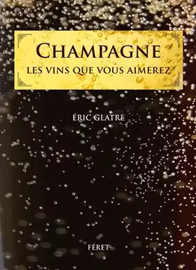 Couverture du produit · Champagne les vins que vous aimerez
