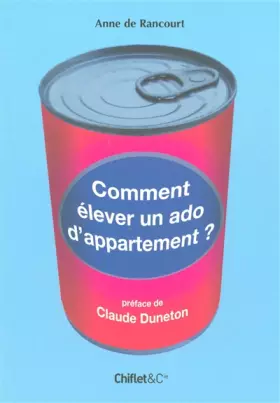 Couverture du produit · COMMENT ELEVER ADO APPARTEMENT