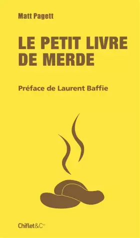 Couverture du produit · PETIT LIVRE DE MERDE(S)