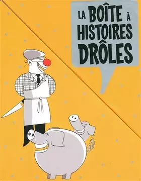 Couverture du produit · La Boîte à histoires drôles