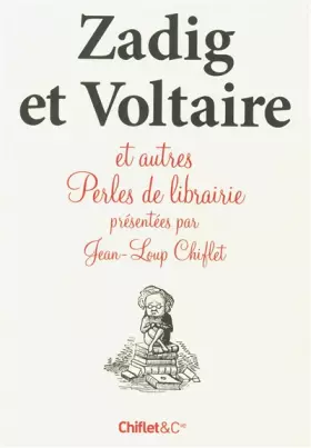 Couverture du produit · Zadig et Voltaire et autres perles de librairie