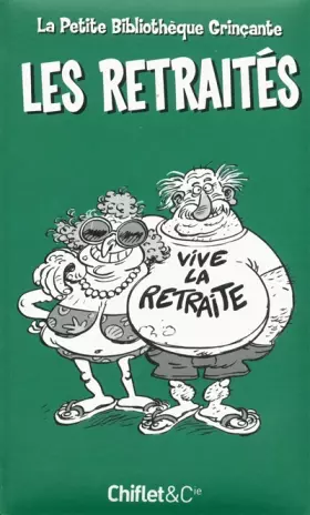 Couverture du produit · La bibliothèque grinçante : Les Retraités