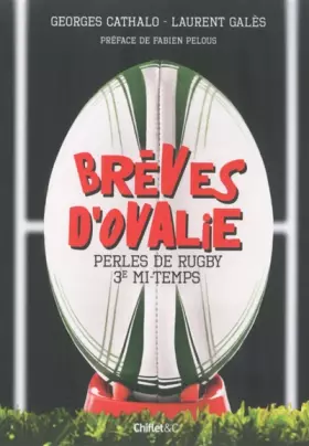 Couverture du produit · Brèves d'ovalie - Perles de rugby 3e mi-temps