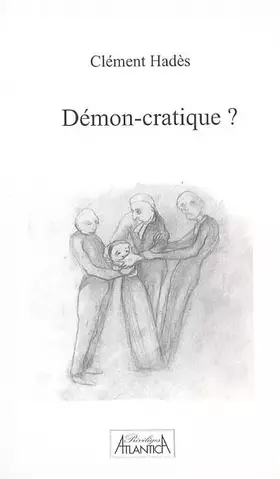 Couverture du produit · Démon-cratique ? - roman