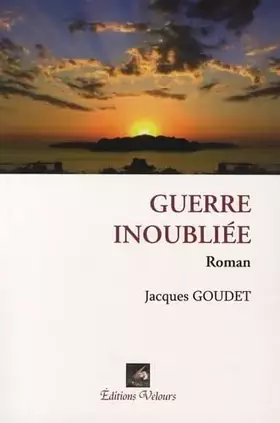 Couverture du produit · Guerre inoubliée