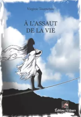 Couverture du produit · A l'Assaut de la Vie