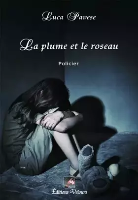 Couverture du produit · La Plume et le Roseau