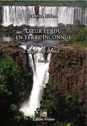 Couverture du produit · Coeur perdu en terre inconnue