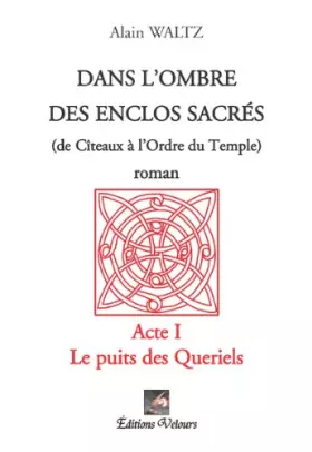 Couverture du produit · Dans l'ombre des enclos sacrés