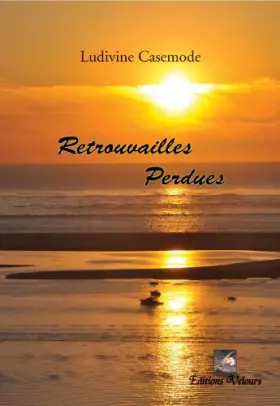 Couverture du produit · Retrouvailles perdues
