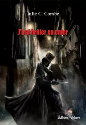 Couverture du produit · J'irai brûler en enfer