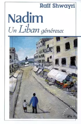 Couverture du produit · Nadim : Un Liban généreux