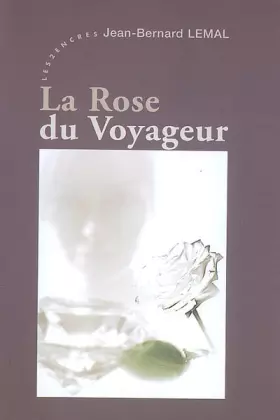 Couverture du produit · La Rose du Voyageur