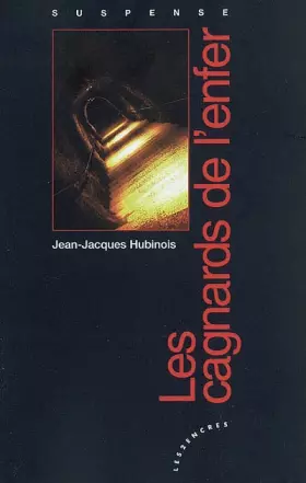 Couverture du produit · Les cagnards de l'enfer