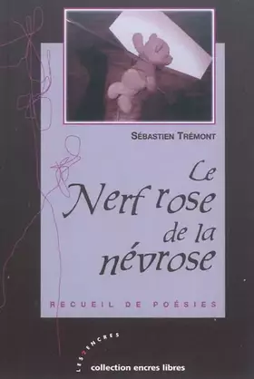 Couverture du produit · Nerf rose de la névrose (Le)