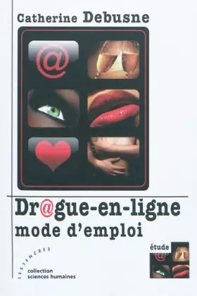 Couverture du produit · Dr@gue-en-ligne : Mode d'emploi