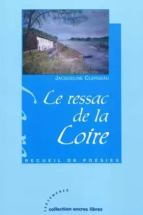 Couverture du produit · Le ressac de la Loire