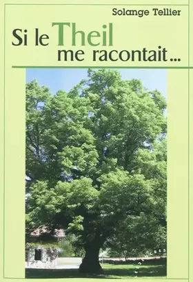 Couverture du produit · Si le Theil me racontait...