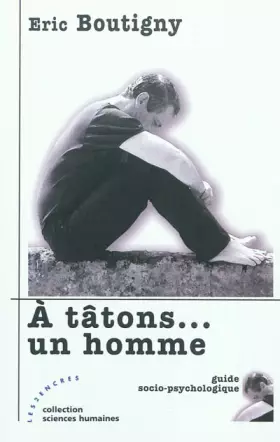 Couverture du produit · A tâtons un homme