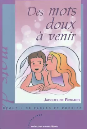 Couverture du produit · Des mots doux à venir