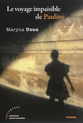 Couverture du produit · Le voyage impaisible de Pauline