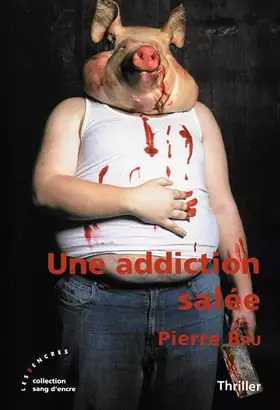 Couverture du produit · Une addiction salée