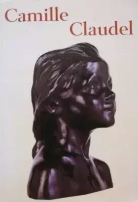 Couverture du produit · Camille Claudel