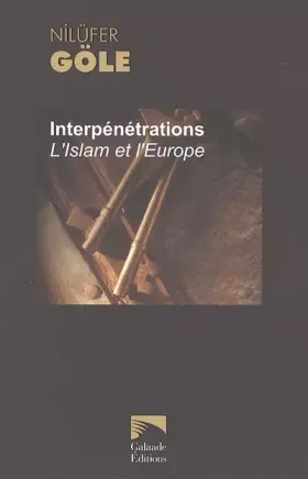 Couverture du produit · Interpénétrations : L'Islam et l'Europe