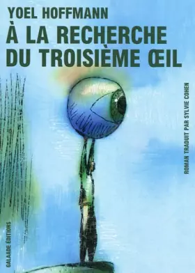 Couverture du produit · A la recherche du troisième oeil