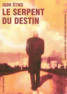 Couverture du produit · Le serpent du destin